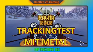 Ragnaröck / HP Reverb G2 / Mit Vikingern & Metal WMR Tracking testen / Alestorm und Co. / deutsch