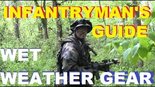 INFANTRYMAN'S GUIDE: Wet Weather Gear