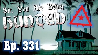 Sir, You Are Being Hunted - Part 331: Duma Key