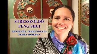 Stresszoldó feng shui: rendezés, térrendezés nehéz időkben