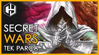 Tek Parçada Secret Wars Hikayesi!