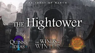 Winds of Winter Predictions: The Hightower