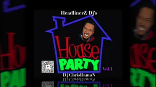 HEADLINERZ Dj's House Party Vol.1