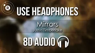 Justin Timberlake - Mirrors (8D AUDIO)