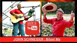 John Schneider Biloxi Ms