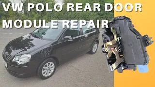 How to Replace a VW Polo Rear Door Module Replacement (2001-2010)