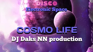 COSMO LIFE (DJ DAKS NN PRODUCTION) AB DLS 2020