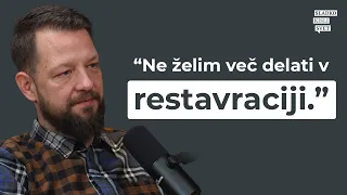 Bine Volčič: "Ne želim več delati v restavraciji" | Sladko-kisli svet