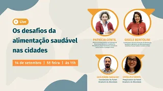 Os desafios da alimentação saudável nas cidades