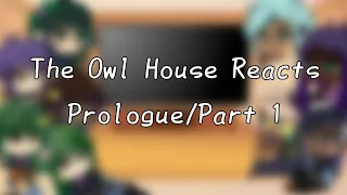 The Owl House Reacts (old and abandoned)