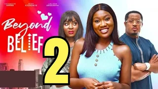 BEYOND BELIEF (New Movie Update)Mike Ezuronye, Chinenye Nnebe, Lolade Okusanya #nigerianmovies #2024