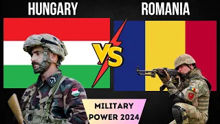 ROMANIA vs HUNGARY Military Power Comparison - 2024