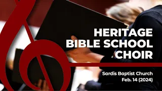 HERITAGE BIBLE SCHOOL CHOIR (HARTWELL CAMP)