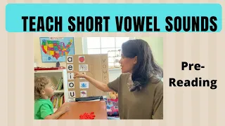 Teach Short Vowel Sounds for Reading