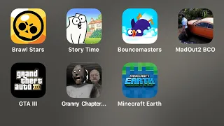 Bouncemasters,MadOut 2 BCO,GTA III,Granny Chapter Two,MineCraft,Brawl Stars,Simon's Cat Story Time