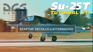 DCS: SU-25T Tutorial #1 - Startup, rullaggio, decollo e atterraggio (ITA)