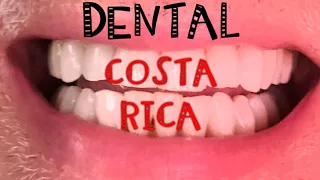 Costa Rica 🦷 Need a Dentist? Implants, Veneers, Caps, Braces, Surgery