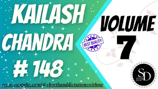 #148 | 85 WPM | KAILASH CHANDRA | VOLUME 7 | SHORTHAND DICTATIONS WITH ME |