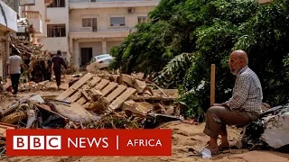 Libya Floods: ' A calamity of epic proportions' BBC Africa