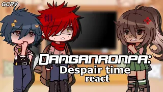 ★ DRDT react // danganronpa despair time // gcrv