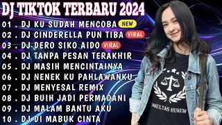 DJ TIKTOK TERBARU 2024 - DJ KU SUDAH MENCOBA BERIKAN BUNGA | DJ CINDERELLA PUN TIBA REMIX FULL BASS