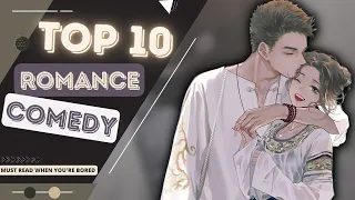 TOP 10 COMPLETED MODERN ROMANCE MANHWA TO READ | RECOMMENDATIONS 2022