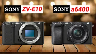 Sony ZV-E10 Vs Sony a6400