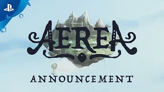 AereA - Announcement Trailer | PS4