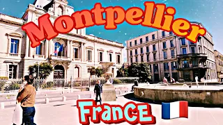 Montpellier France 🇫🇷 - Very Beautiful City in South France - Walking Tour 4K