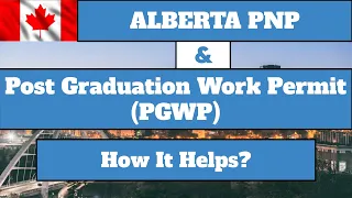 How PGWP Helps In AAIP | FULL DETAILS | Alberta PNP | Canada PR