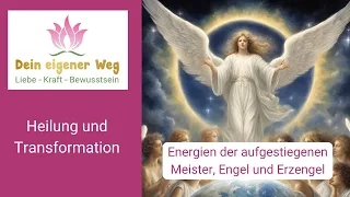 Energien der Engel, Erzengel und aufgestiegenen Meister