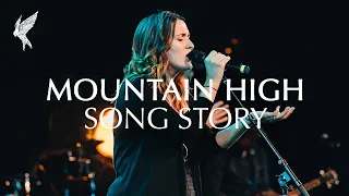 "Mountain High" Song Story | Melissa Helser & Cageless Birds | Live at Carolina Worship Nights