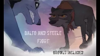 Balto - Balto and Steele Fight - (Growls Included)