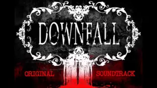 Downfall 2016 OST - Ivy's Delusion