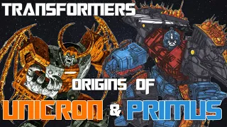 Transformers 101: The Origins of Unicron & Primus