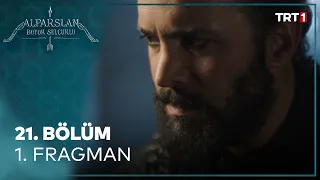 Alparslan: Büyük Selçuklu 21. Bölüm 1. Fragman