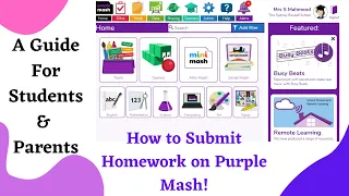 How to Submit Homework on Purple Mash! (For Students & Parents)