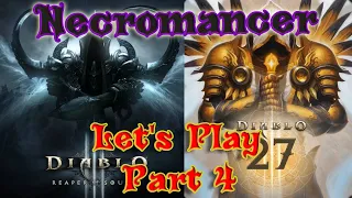 Diablo 3 | Season 27 Necromancer Let's Play | Part 4