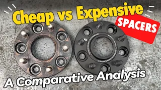 Wheel Spacers: Cheap vs Expensive - A Comparative Analysis