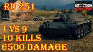 Spähpanzer Ru 251  10 Kills, 6500 Damage,  (1 VS 9) ★ Redshire ★ World of Tanks