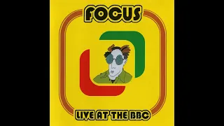 Focus - Live At The BBC (Full Album)