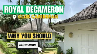 WHY WE ENJOYED ROYAL DECAMERON CLUB CARIBBEAN