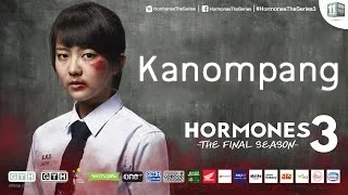 Hormones 3 Character Introduction: Kanompang (Eng Sub)