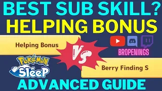 Helping Bonus Advanced Guide - Best Sub Skill? #pokemonsleep