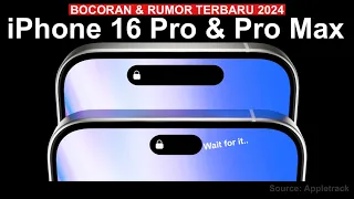 Skip iPhone 15 Pro! iPhone 16 Pro Lebih LAYAK DITUNGGU? Bocoran & Rumor Terbaru Apple 2024