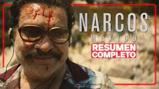 Narcos México: La Serie - Resumen Completo (Todas las temporadas)