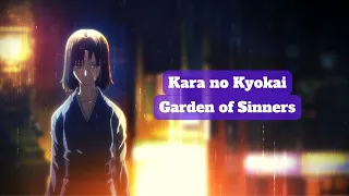 Kara no Kyokai | Garden of Sinners「AMV」