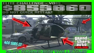 BEST METHOD FOR PACIFIC STANDARD HEIST ( Heli 100%, Street Car, Elite Challenge, Repeat Glitch )