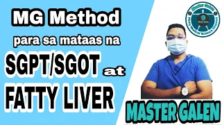 Pinaka epektibong solusyon sa mataas na #SGPT #SGOT at FATTY LIVER.