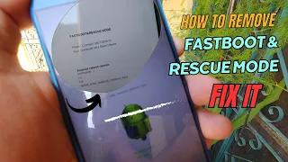 Fastboot and rescue mode